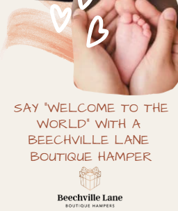 Welcome a new baby to the world with a perfect gift hamper from Beechville Lane